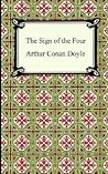 The Sign of the Four by Arthur Conan Doyle