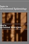 Topics in Environmental Epidemiology