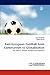 East-European Football from Communism to Globalization by Octavian Țîcu