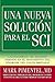 Una Nueva Solucion para el SCI (Spanish Edition)