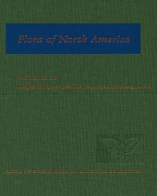 Flora of North America: North of Mexico: Volume 20: Magnoliophyta: Asteridae, Part 7: Asteraceae, Part 2 (Hardcover)