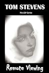 Remote Viewing: The Esp Series