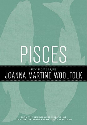 Pisces: Sun Sign Series (Paperback)