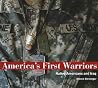 America's First Warriors: Native Americans and Iraq: Native Americans and Iraq America's First Warriors: Native Americans and Iraq: Native Americans and Iraq