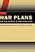 War Plans and Alliances in ...