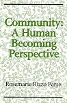 Community: A Human Becoming Perspective: A Human Becoming Perspective