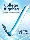 College Algebra Enhanced with Graphing Utilities (6th Edition) College Algebra Enhanced with Graphing Utilities (6th Edition)
