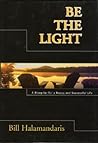 Be the Light Be the Light