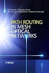 Path Routing in Mesh Optical Networks