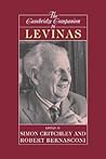 The Cambridge Companion to Levinas by Simon Critchley