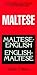 Maltese-English/English-Maltese Dictionary and Phrasebook (Hippocrene Dictionaries & Phrasebooks)
