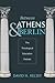 Between Athens and Berlin by David H. Kelsey