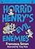 Horrid Henry's Evil Enemies