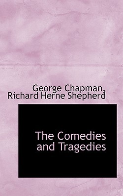 The Comedies and Tragedies (Paperback)