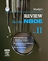 Mosby's Review for the NBDE, Part II