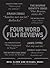 Four Word Film Reviews