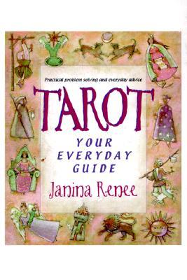 Tarot: Your Everyday Guide (Paperback)