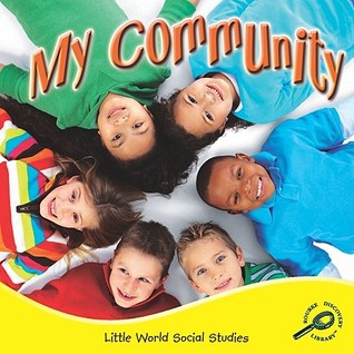 Rourke Educational Media My Community (Little World Social Studies)