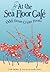 At the Sea Floor Café: Odd ...