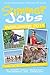 Summer Jobs Worldwide, 2011: Make the Most of the Summer Break