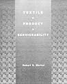 Textile Product Serviceability By Specification