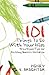 101 Things to Do With Your Kids: Practical Tips for Raising Small Children