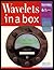 Wavelets in a Box