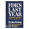 FDR's Last Year