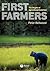 First Farmers: The Origins ...