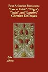 Four Arthurian Ro...