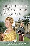 The House in Grosvenor Square (Forsythe #2)
