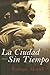 La ciudad sin tiempo