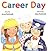 Career Day: A Classic Pictu...