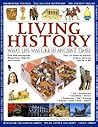 Living History: What Life was Like in Ancient Times