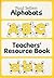 Alphabats: Teacher's Resour...