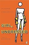 Girl, Undressed: On Stripping in New York City