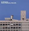 Le Corbusier, Unite d'habitation, Marseille: Opus 65 (French Edition) Le Corbusier, Unite d'habitation, Marseille: Opus 65 (French Edition)