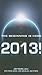 2013: The Beginning Is Here