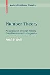 Number Theory: An Approach Through History from Hammurapi to Legendre (Modern Birkhäuser Classics Series)