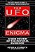The UFO Enigma: A New Review of the Physical Evidence