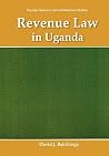 Revenue Law in Uganda Revenue Law in Uganda