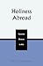 Holiness Abroad: Nazarene Missions in Asia (Pietist and Wesleyan Studies)