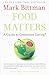 Food Matters: A Guide to Co...