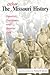The Other Missouri History: Populists, Prostitutes, and Regular Folk (Volume 1)