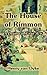 The House Of Rimmon: A Drama In Four Acts