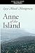 Anne of the Island by L.M. Montgomery