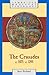 The Crusades, c.1071 - c.1291 by Jean Richard