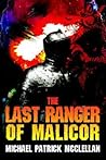 The Last Ranger of Malicor