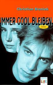 Immer cool bleiben (Paperback)