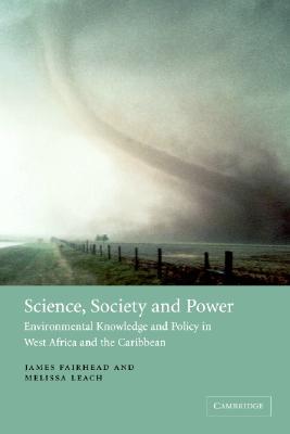 Science Society and Power (Paperback)